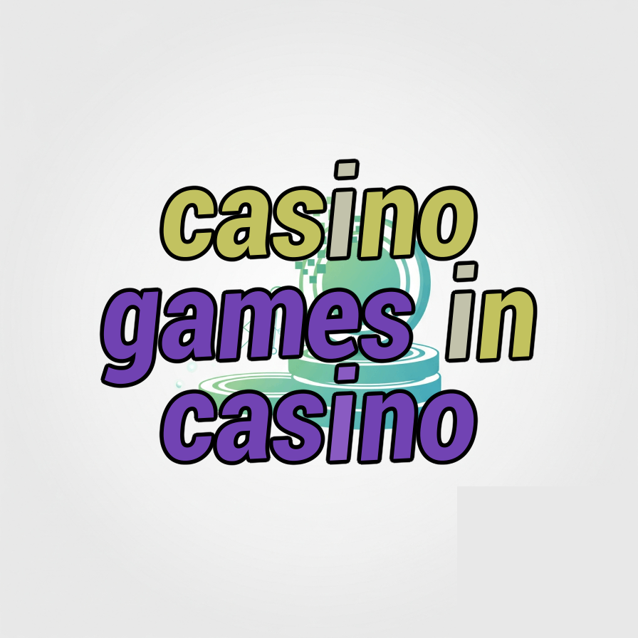 casino games in casino